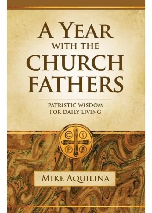 A Year with the Church Fathers