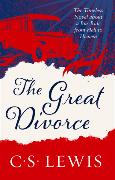 The Great Divorce - CS Lewis