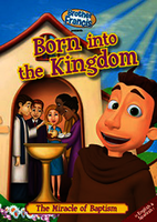 Brother Francis DVD: BF05 Born Into the Kingdom