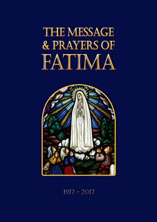 The Message and Prayers of Fatima