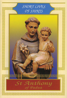 Short Lives of Saints - Saint Anthony of Padua