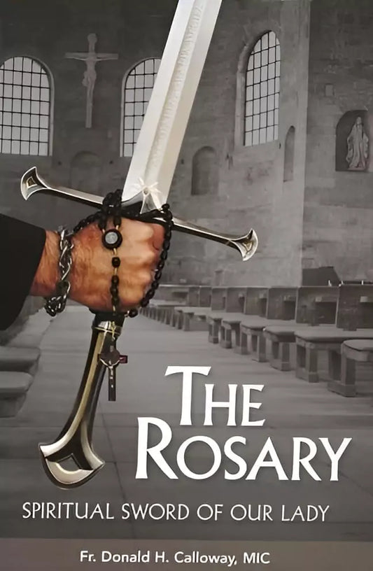 THE ROSARY DVD: SPIRITUAL SWORD OF OUR LADY