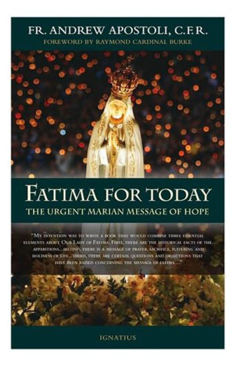 Fatima for Today - The urgent Marian message of hope